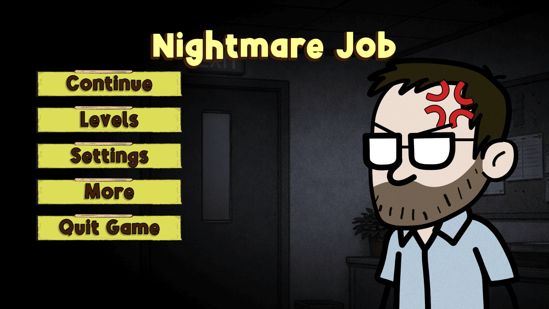 Nightmare Job screenshot 1